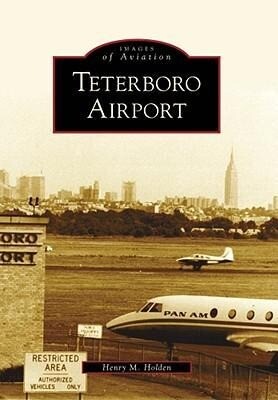 Produktbild: Teterboro Airport | Henry M. Holden