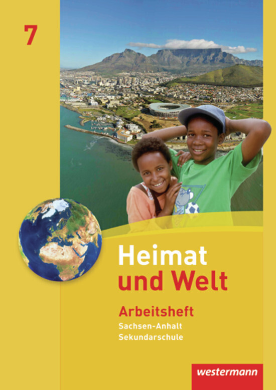 Produktbild: Heimat und Welt 7. Arbeitsheft. Sekundarschule. Sachsen-Anhalt | Evelyn Dieckmann, Heike Köppe, Anne-Kathrin Lindau, Ines Schmidt
