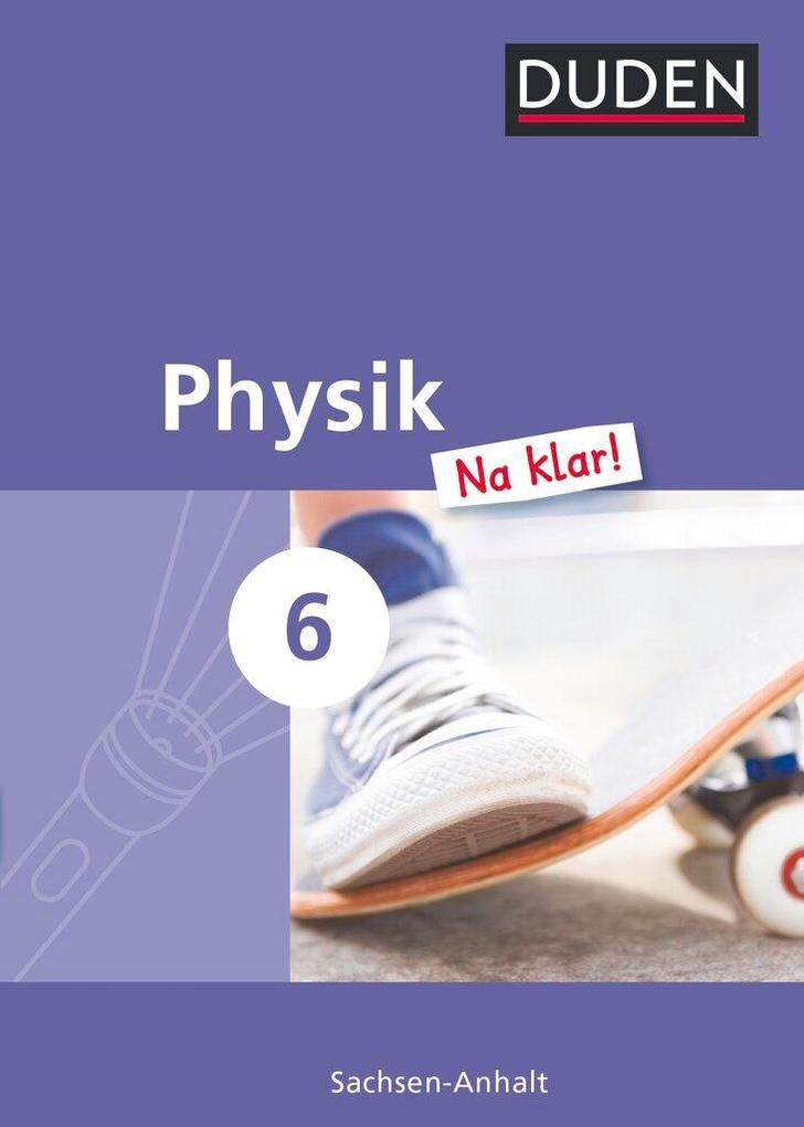 Produktbild: Physik Na klar! 6 Lehrbuch Sachsen-Anhalt Sekundarschule