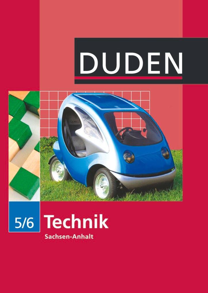 Produktbild: Technik 5/6 Lehrbuch Sachsen-Anhalt Sekundarschule
