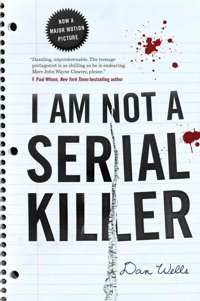 Produktbild: I Am Not a Serial Killer | Dan Wells