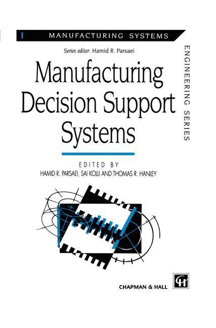 Weitere Ansicht: Manufacturing Decision Support Systems