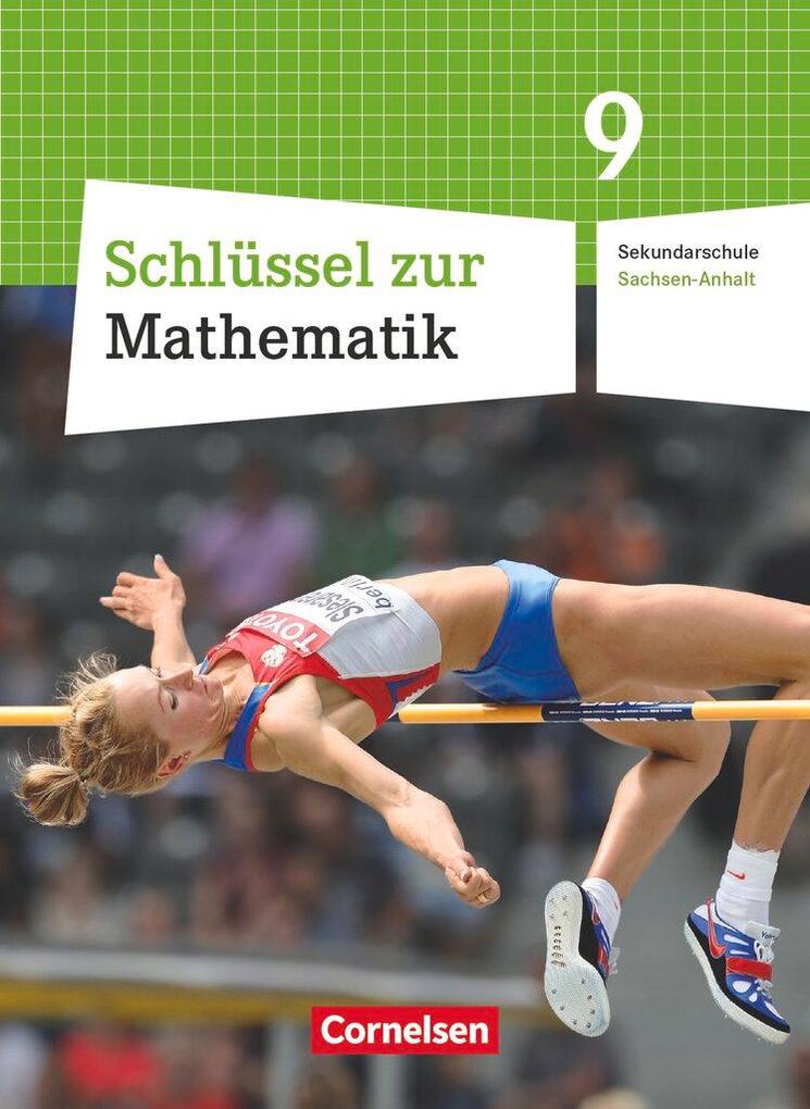 Produktbild: Schlüssel zur Mathematik 9. Schuljahr. Schülerbuch. Sekundarschule Sachsen-Anhalt