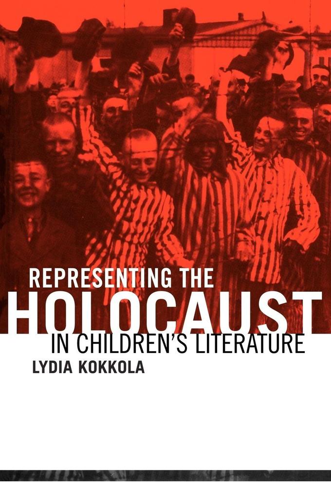 Produktbild: Representing the Holocaust in Children's Literature | Lydia Kokkola