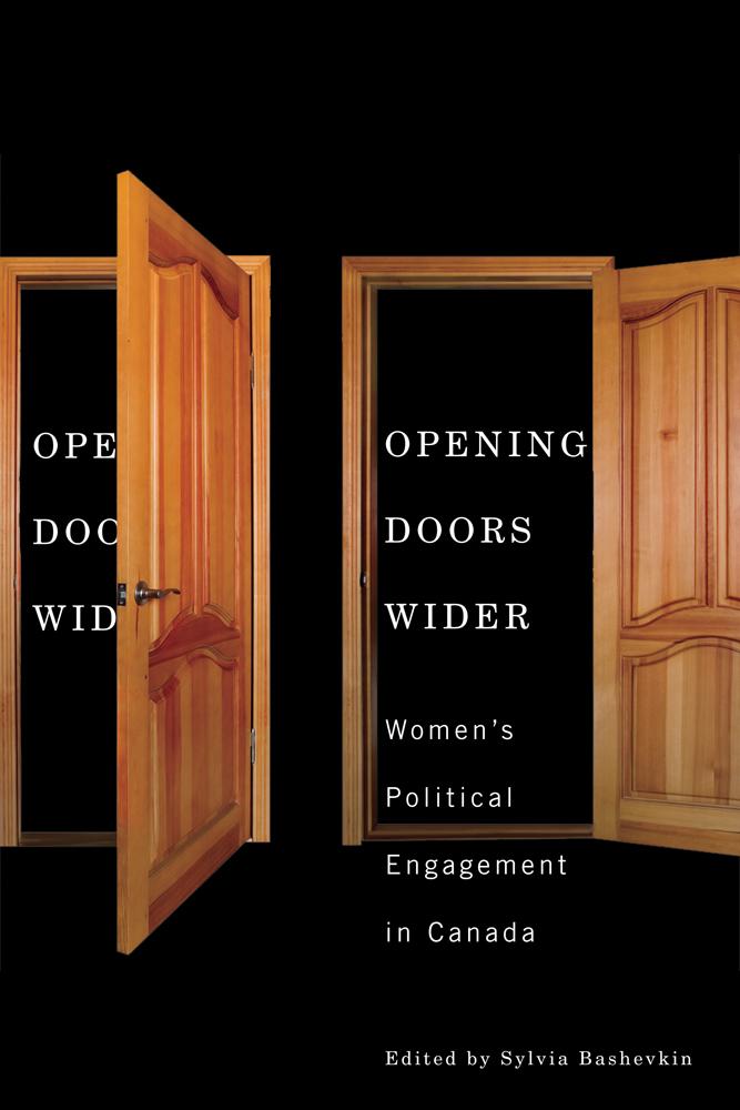 Opening Doors Wider: Women's Political Engagement in Canada als Taschenbuch