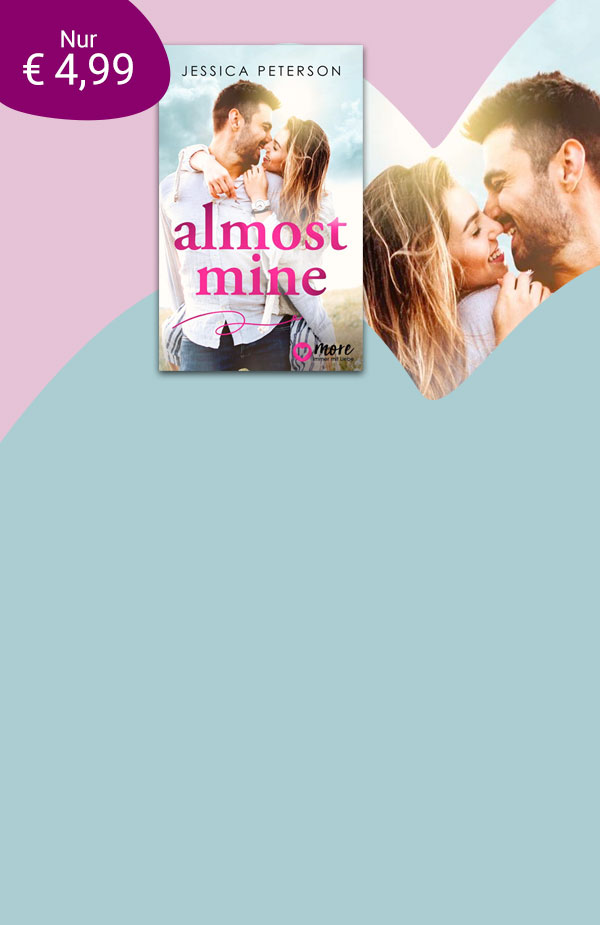 Exklusiv bei eBook.de: Jessica Peterson, Almost Mine