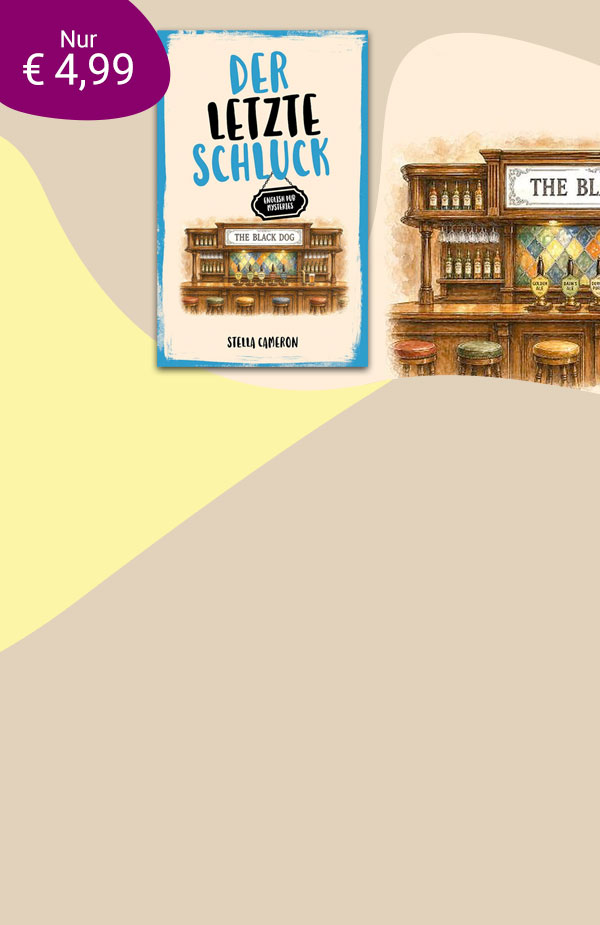 Exklusiv bei eBook.de: Stella Cameron, Der letzte Schluck