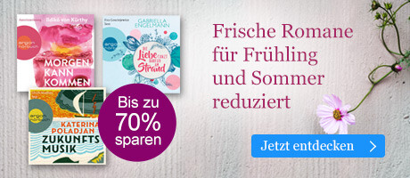 Frische Roman Hörbuch Downloads für Frühling und Sommer bei eBook.de