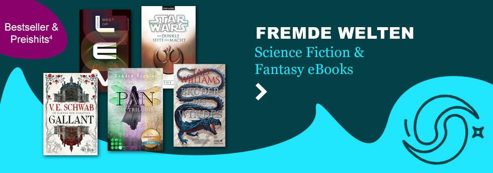 Fremde Welten: Science Fiction & Fantasy eBooks bei eBook.de