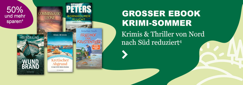 Krimi-Sommer - Krimis & Thriller von Nord nach Süd bei eBook.de