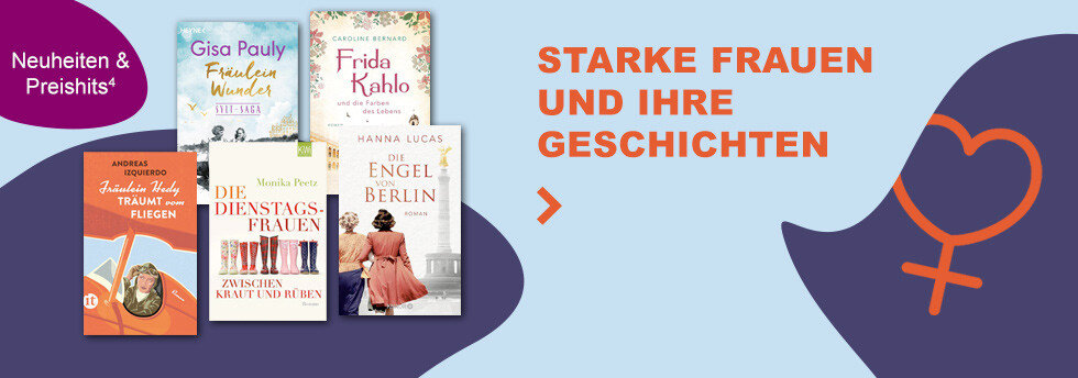 Starke Frauen und ihre Geschichten: Neuheiten und Preishits bei eBook.de