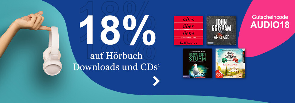 18% auf Hörbuch Downloads und CDs sparen