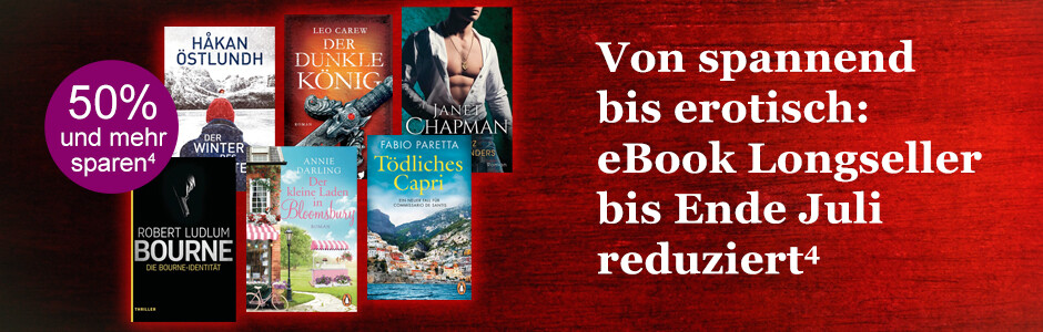 Von spannend bis erotisch: eBook Longseller bis Ende Juli reduziert bei eBook.de