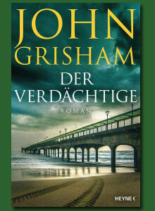 Der Verdächtige von John Grisham bei eBook.de